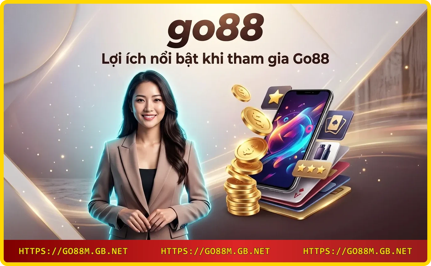 Khuyến mãi Go88 với thưởng nạp và hoàn trả hấp dẫn